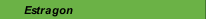 Estragon